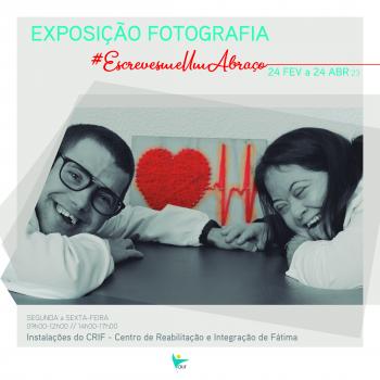 CRIF inaugura exposição fotográfica #EscrevesmeUmAbraço. 