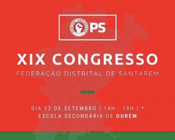 Distrital do PS realiza congresso amanhã em Ourém