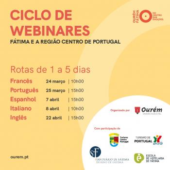 Ourém promove ciclo de webinares promocionais de Fátima e da Região Centro
