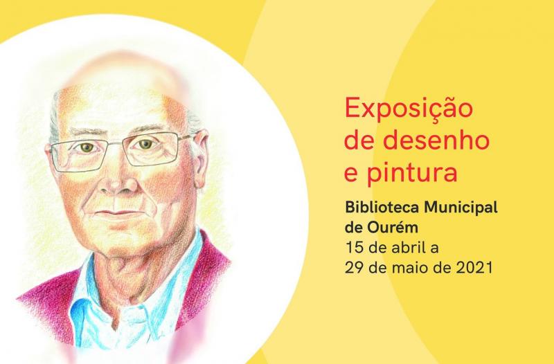 Exposição de Pintura e Desenho na Biblioteca Municipal de Ourém