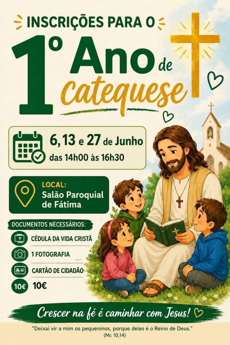 Inscrições para o 1º ano de Catequese