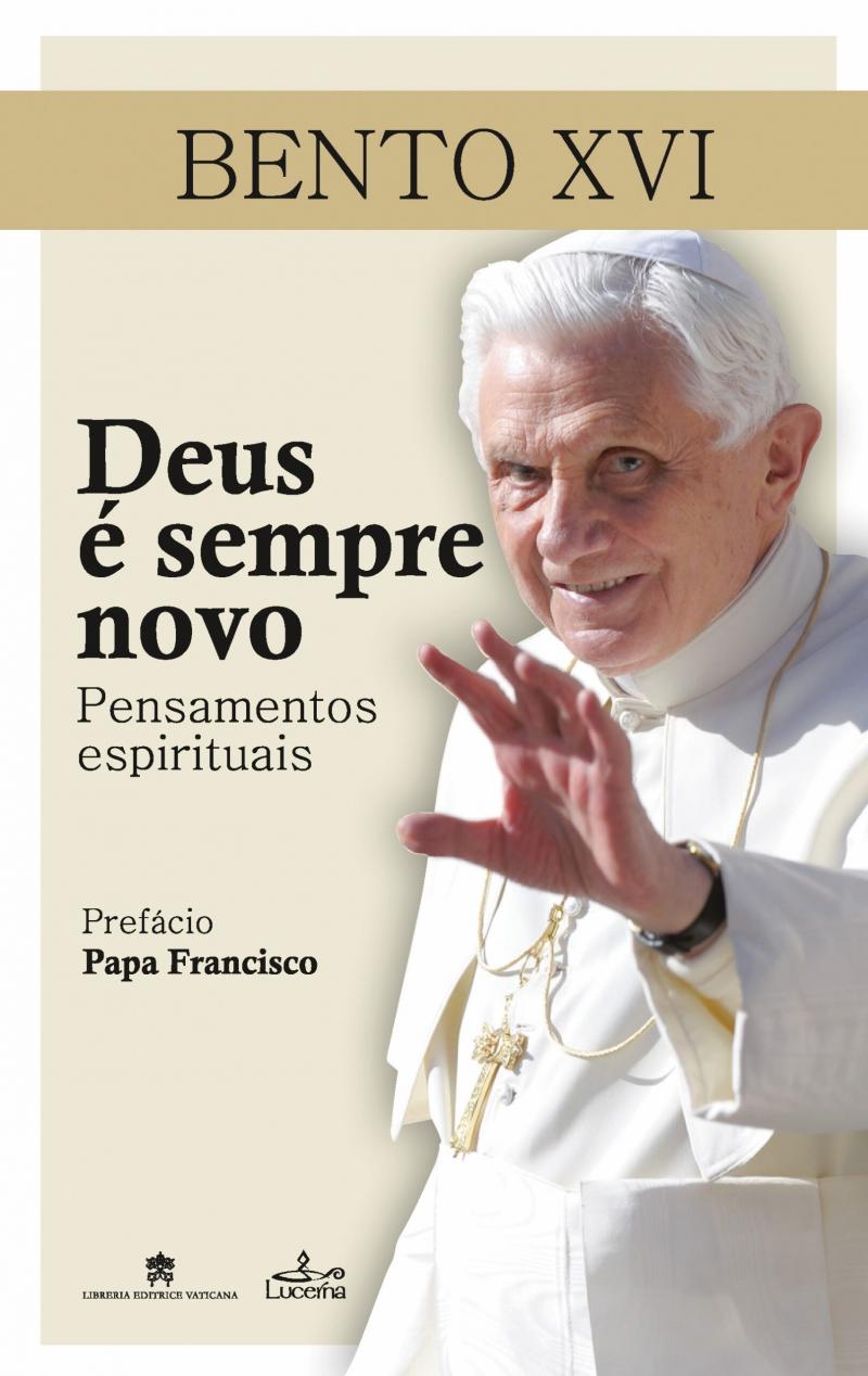  4 de Março: Livro com pensamentos espirituais de Bento XVI apresentado em Fátima