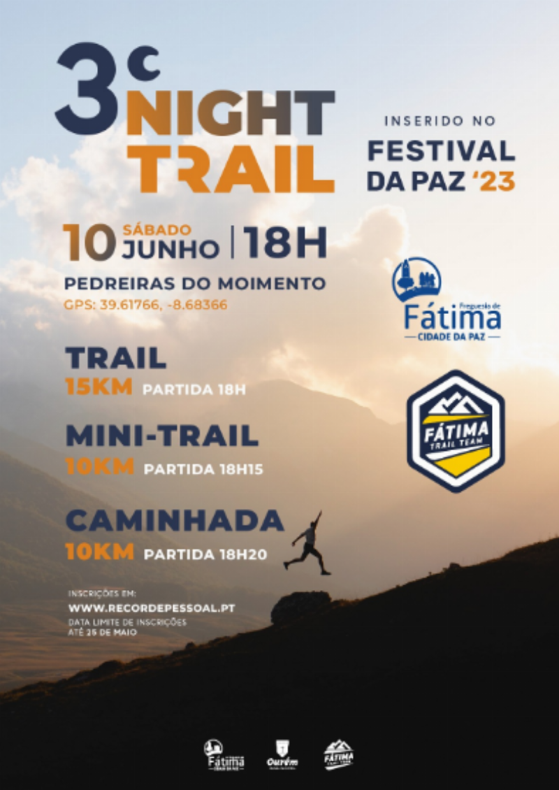 3.º Night Trail Festival da Paz  Inscrições continuam a decorrer 