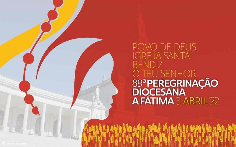 3 de Abril: Diocese de Leiria-Fátima peregrina ao Santuário de Fátima