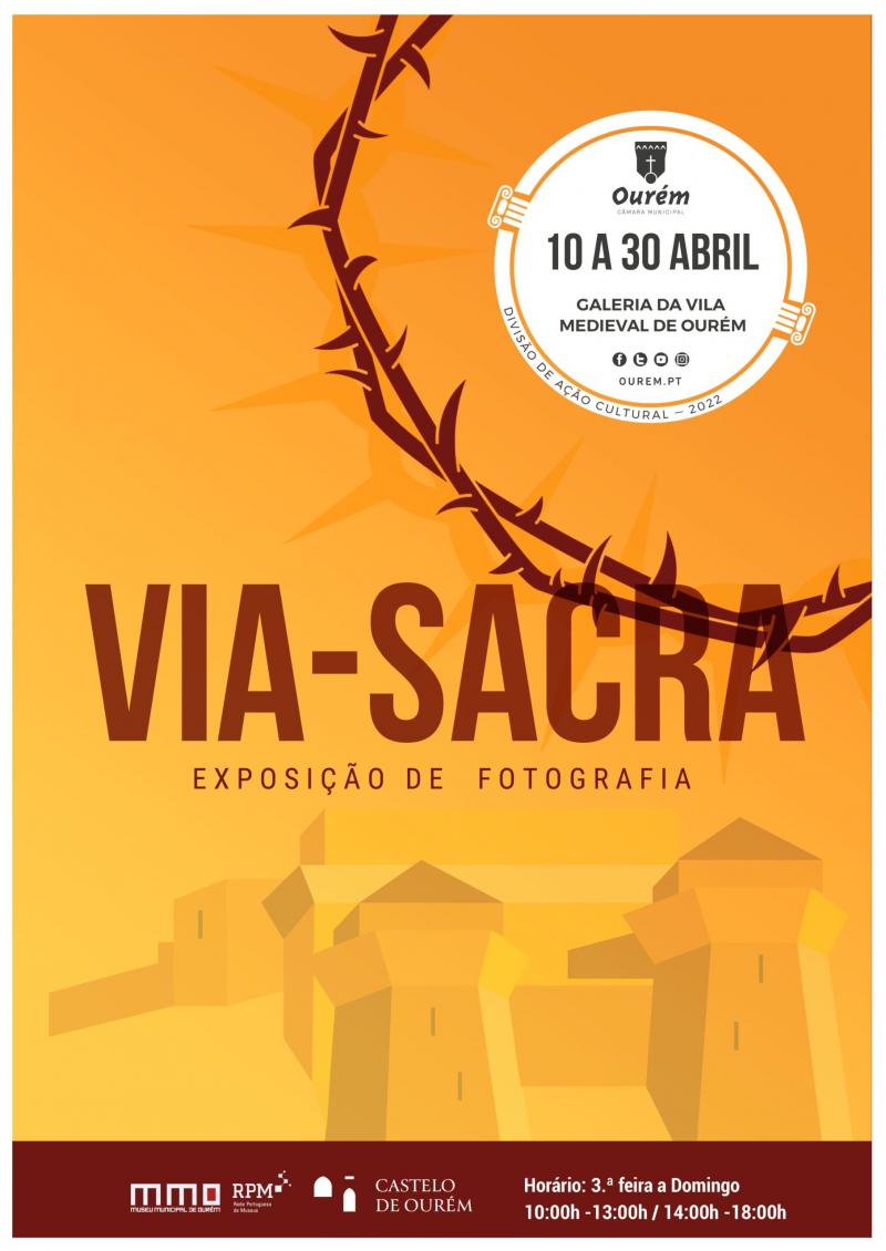 Galeria da Vila Medieval de Ourém - Exposição de fotografias sobre a via-sacra